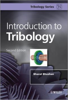 Hardcover Introduction to Tribology Book