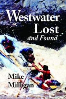 Paperback Westwater Lost and Found Book