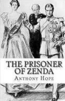 Paperback The Prisoner of Zenda Illustrated Book