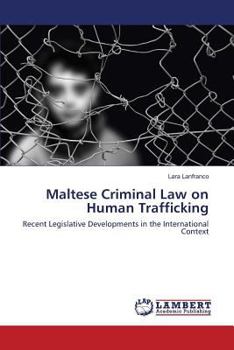 Paperback Maltese Criminal Law on Human Trafficking Book