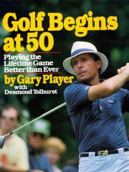 Paperback Golf Begins at 50 Book