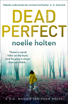 Dead Perfect - Book #3 of the DC Maggie Jamieson