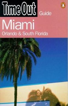 Time Out Miami and the Florida Keys (Time Out Guides)