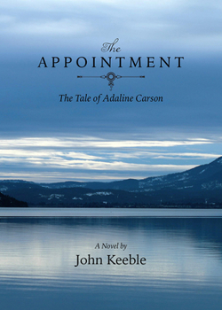 Paperback The Appointment: The Tale of Adaline Carson Book