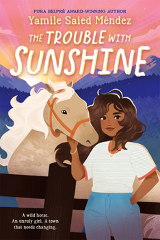 Hardcover The Trouble with Sunshine Book