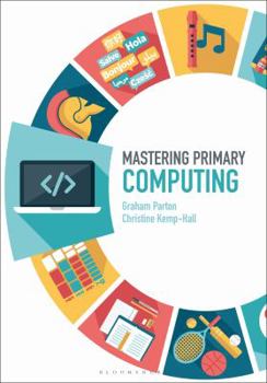 Paperback Mastering Primary Computing Book