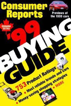 Paperback The Consumer Reports 1999 Buying Guide (Consumer Reports Buying Guide) Book