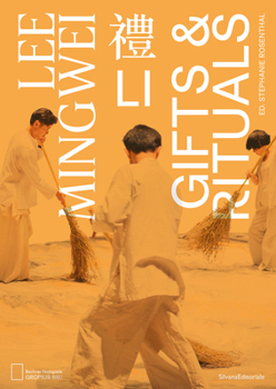 Paperback Lee Mingwei: Li, Gifts and Rituals Book