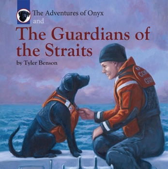 Hardcover The Adventures of Onyx and the Guardians of the Straits: Volume 1 Book