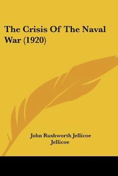 The Crisis of the Naval War