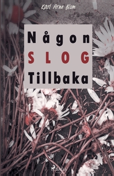 Paperback Någon slog tillbaka [Swedish] Book