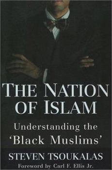 Paperback The Nation of Islam: Understanding the Black Muslims Book