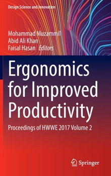Hardcover Ergonomics for Improved Productivity: Proceedings of Hwwe 2017 Volume 2 Book