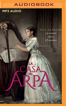 Audio CD La Casa del Arpa (Narración En Castellano) [Spanish] Book