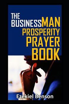 Paperback The Businessman Prosperity Prayer Book