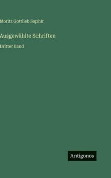 Ausgewählte Schriften: Dritter Band