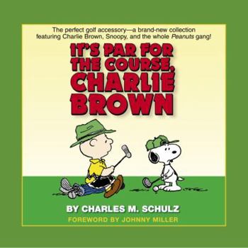 Hardcover It's Par for the Course, Charlie Brown Book
