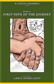 Paperback Book 8: First Path Of The Journey Book