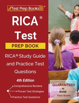 Paperback RICA Test Prep Book: RICA Study Guide and Practice Test Questions [4th Edition] Book