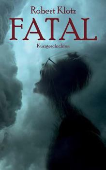 Paperback Fatal [German] Book