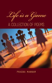 Paperback Life is a Game: a collection of poems Book
