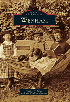 Wenham - Book  of the Images of America: Massachusetts