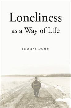 Hardcover Loneliness as a Way of Life Book