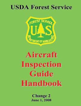 Paperback USDA Forest Service: Aircraft Inspection Guide Handbook Book