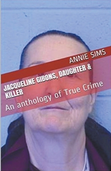 Paperback Jacqueline Gibons, Daughter & Killer Book