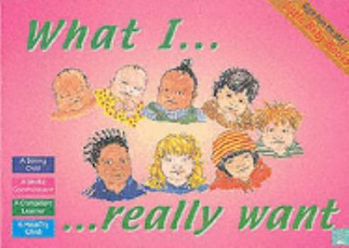 Paperback What I Really Want Book