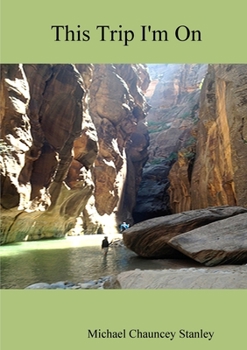 Paperback This Trip I'm On Book