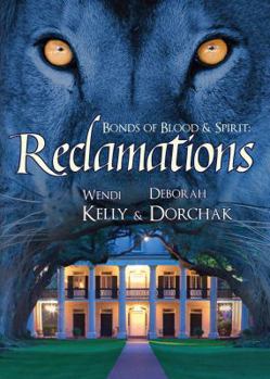 Paperback Bonds of Blood & Spirit: Reclamations Book