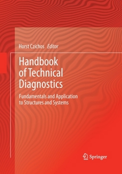 Paperback Handbook of Technical Diagnostics: Fundamentals and Application to Structures and Systems Book