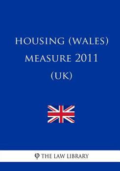 Paperback Housing (Wales) Measure 2011 (UK) Book