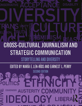 Paperback Cross-Cultural Journalism and Strategic Communication: Storytelling and Diversity Book