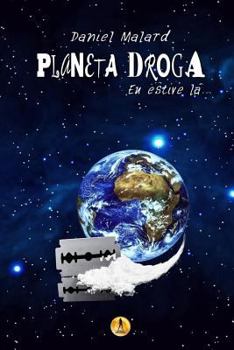 Paperback Planeta Droga: Eu estive lá [Portuguese] Book