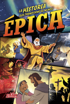 Hardcover Épica: La Historia Que Transformó Al Mundo [Spanish] Book