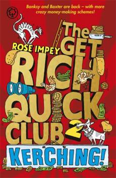 Paperback Kerching! (Get Rich Quick Club) Book