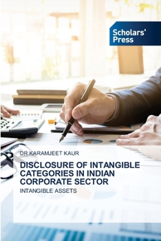 Paperback Disclosure of Intangible Categories in Indian Corporate Sector Book