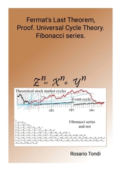 Paperback Fermat's Last Theorem, Proof. Universal Cycle Theory. Fibonacci series. Book