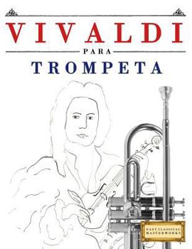 Paperback Vivaldi Para Trompeta: 10 Piezas F [Spanish] Book