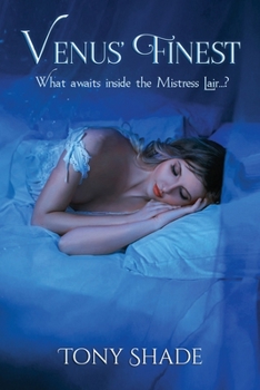 Paperback venus finest: What awaits inside the Mistress Lair...? Book