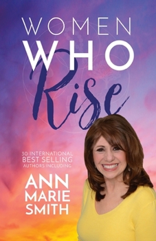 Paperback Women Who Rise- Ann Marie Smith Book