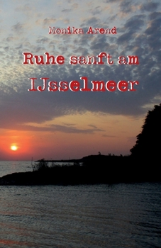 Paperback Ruhe sanft am IJsselmeer [German] Book