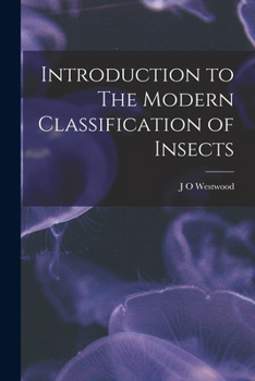 Paperback Introduction to The Modern Classification of Insects Book