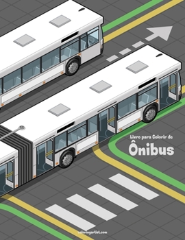 Paperback Livro para Colorir de Ônibus [Portuguese] Book