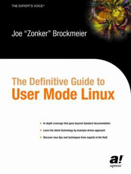 Hardcover The Definitive Guide to User-Mode Linux Book