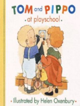 Tom And Pippo At Playschool - Book  of the Léo et Popi