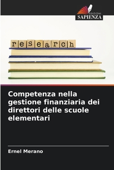 Paperback Competenza nella gestione finanziaria dei direttori delle scuole elementari [Italian] Book