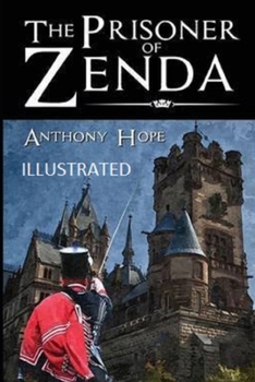 Paperback The Prisoner of Zenda Illustrated Book